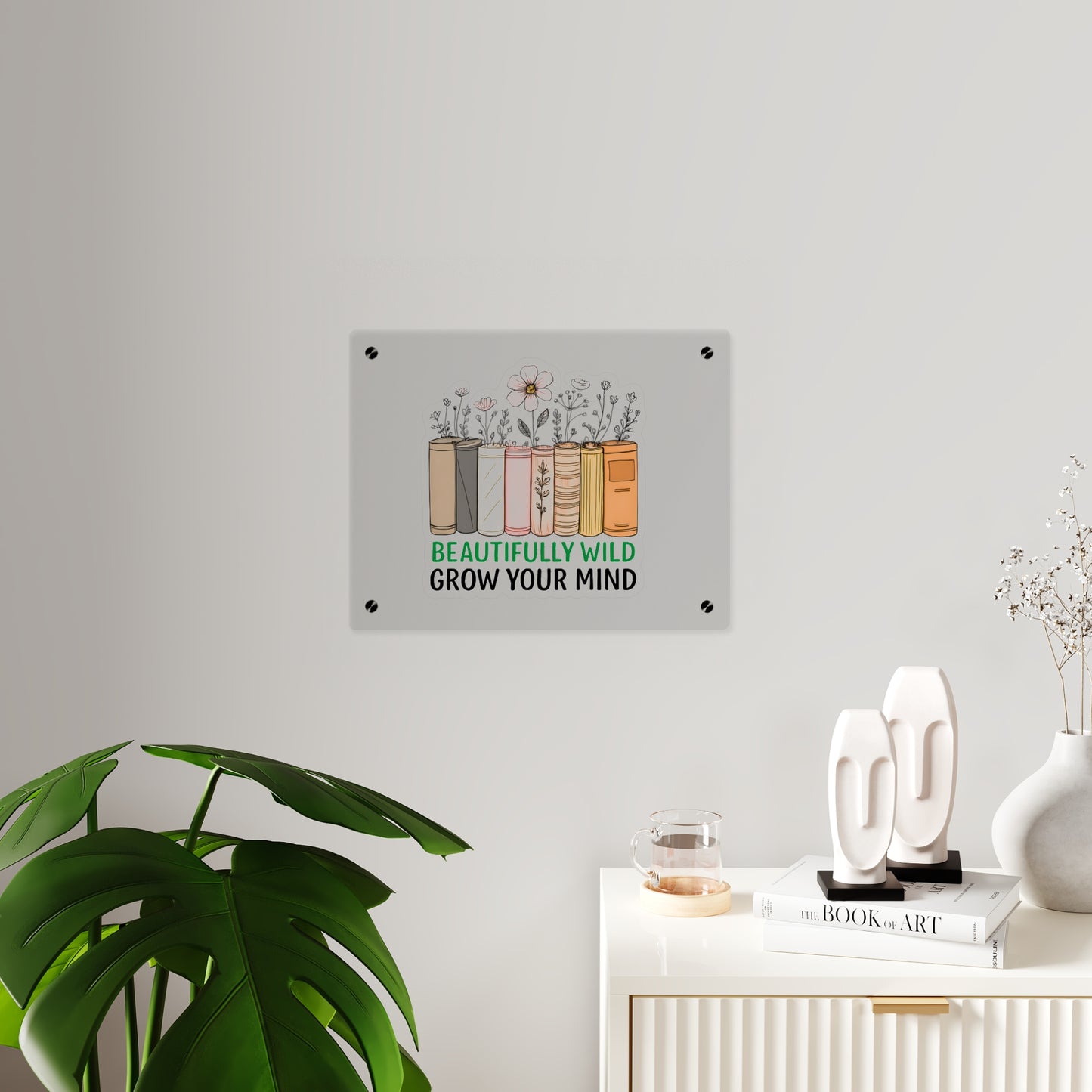 Bookshelf Acrylic Wall Art, Beautifully Wild, Grow Your Mind Decor, Literary Gift, Home Office Wall Art, Nature-Inspired Artwork