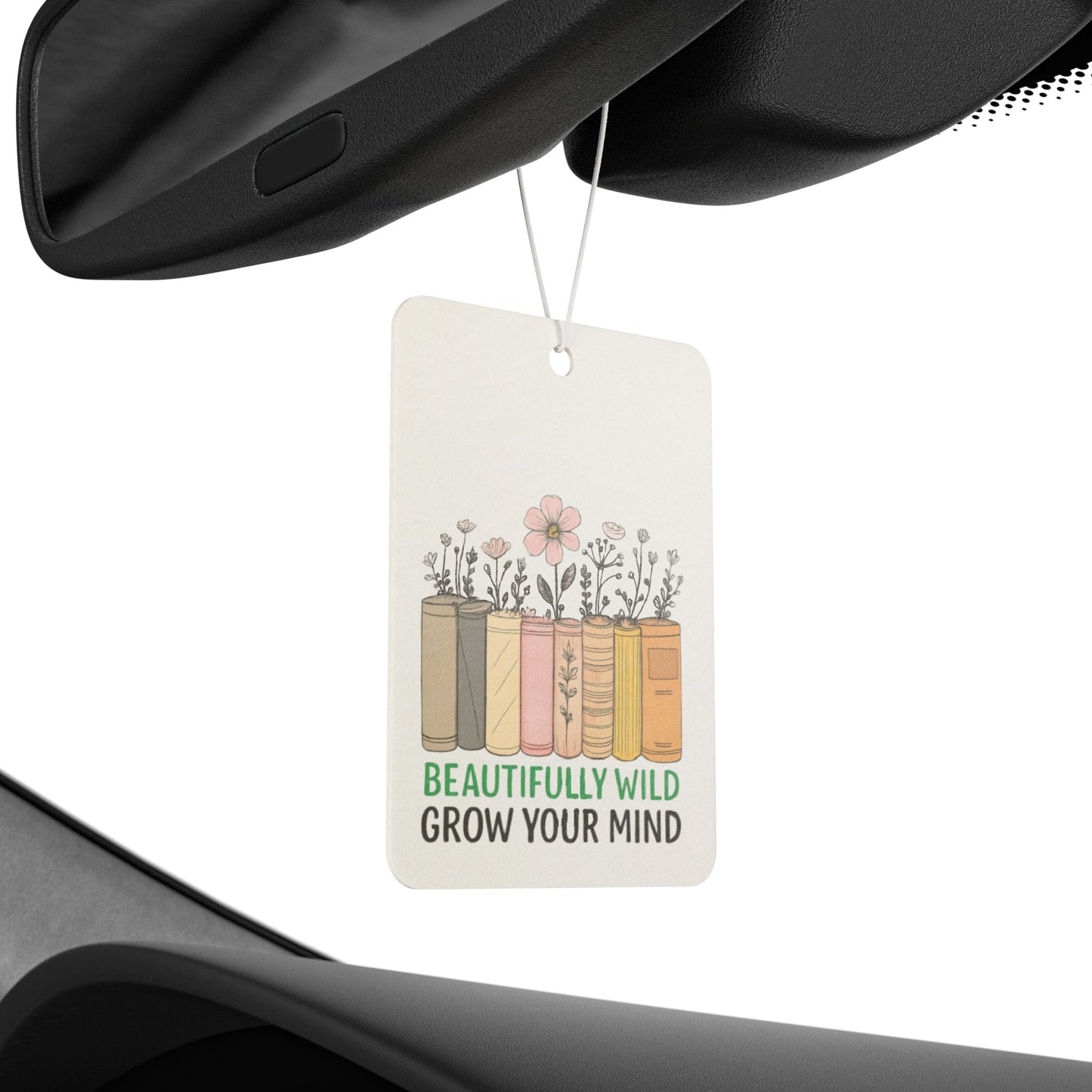 Beautifully Wild Car Air Freshener - Grow Your Mind, Floral Scented Decor, Home & Auto Aromatherapy, Gift for Book Lovers