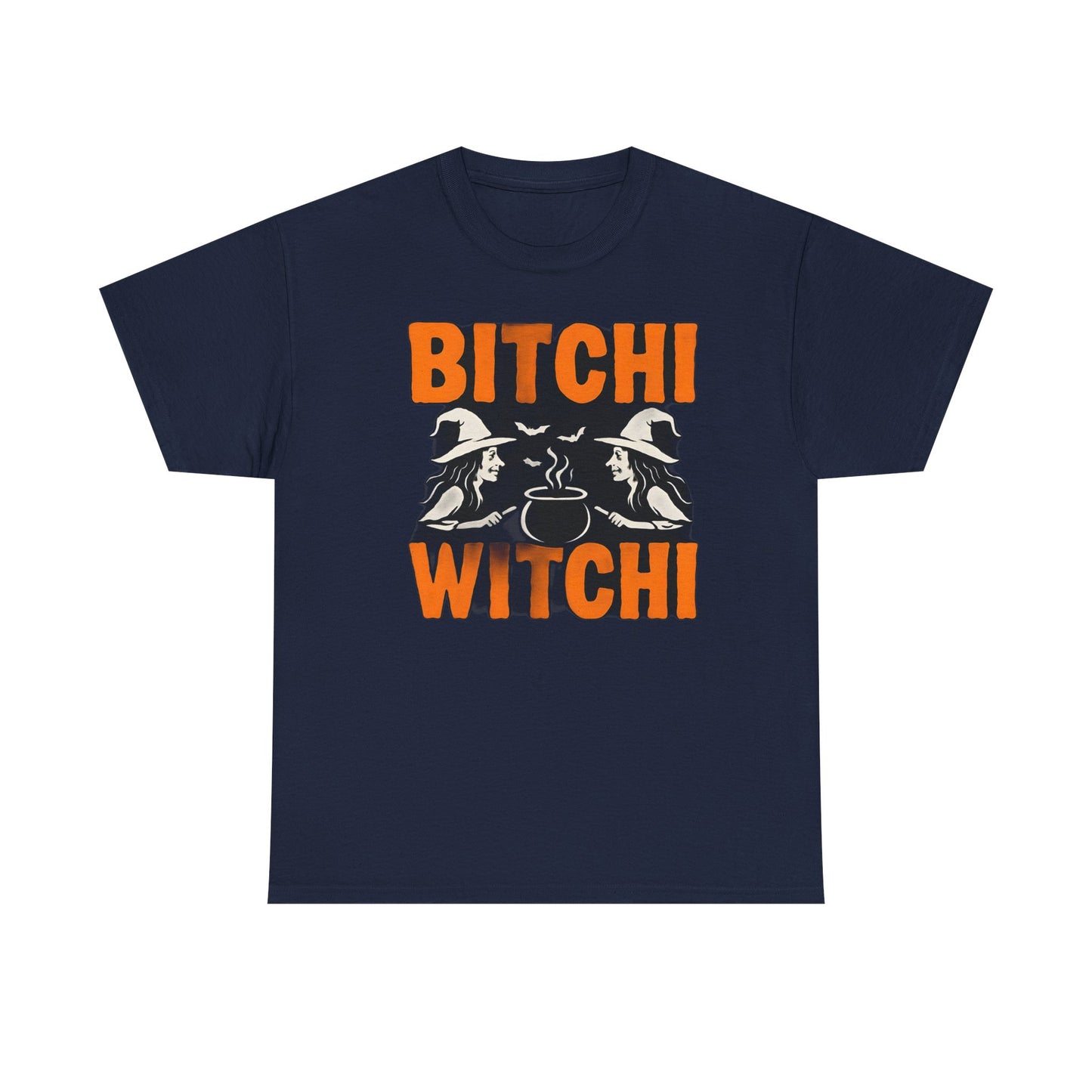 Bitchi Witchi Halloween Shirt, Funny Tee for Witch Lovers, Spooky Gift, Casual Everyday Wear