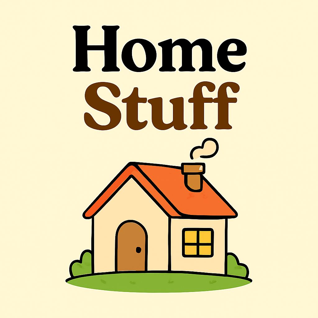 Home Stuff