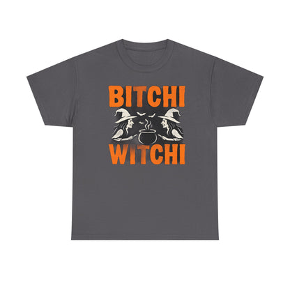 Bitchi Witchi Halloween Shirt, Funny Tee for Witch Lovers, Spooky Gift, Casual Everyday Wear