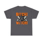 Bitchi Witchi Halloween Shirt, Funny Tee for Witch Lovers, Spooky Gift, Casual Everyday Wear