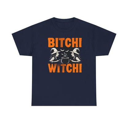 Bitchi Witchi Halloween Shirt, Funny Tee for Witch Lovers, Spooky Gift, Casual Everyday Wear