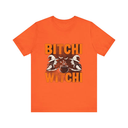 Halloween Witchy Tee, Bitchi Witchi Shirt, Unisex Graphic T-Shirt, Funny Halloween Apparel, Spooky Season Outfit, Gift for Witch Lovers