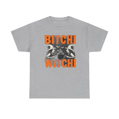Bitchi Witchi Halloween Shirt, Funny Tee for Witch Lovers, Spooky Gift, Casual Everyday Wear