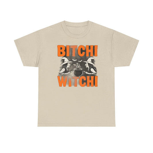 Bitchi Witchi Halloween Shirt, Funny Tee for Witch Lovers, Spooky Gift, Casual Everyday Wear