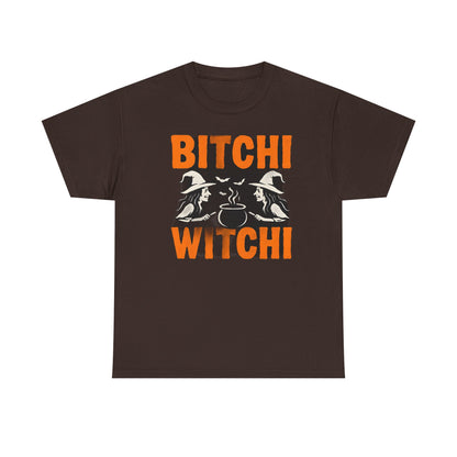 Bitchi Witchi Halloween Shirt, Funny Tee for Witch Lovers, Spooky Gift, Casual Everyday Wear
