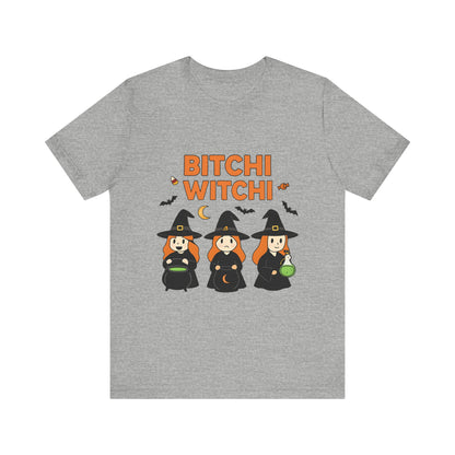 Bitchi Witchi Unisex Tee, Halloween T-Shirt, Funny Witch Shirt, Casual Witchy Vibe, Halloween Costume, Gift for Witches